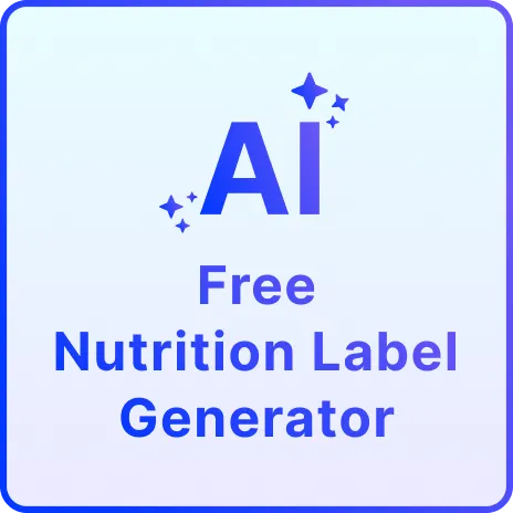 Free AI Nutrition Label Generator, Free Nutrition Label Maker Online